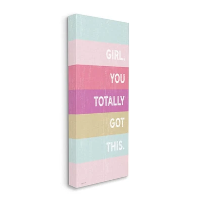 Stupell Industries Totally Got This Motivational Canvas Wall Art