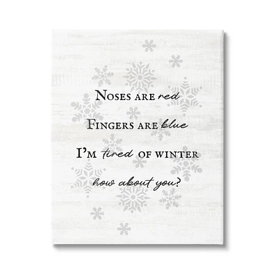 Stupell Industries Tired Of Winter Funny Poem Canvas Wall Art