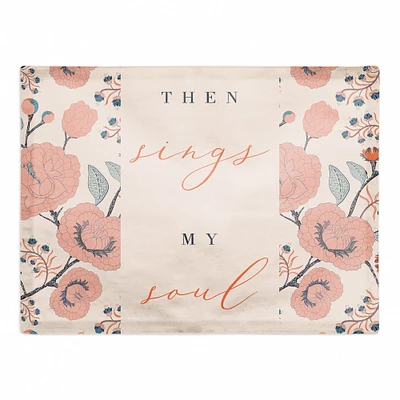 Then Sings My Soul 18" x 14" Cotton Twill Placemat