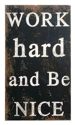 Hello Honey® Sayings "Work Hard and Be Nice" Wall Décor