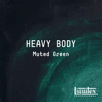 Liquitex® Heavy Body Acrylic Paint Special Release Muted Collection