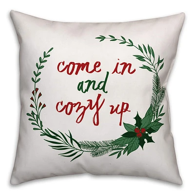 Come In & Cozy Up Throw Pillow