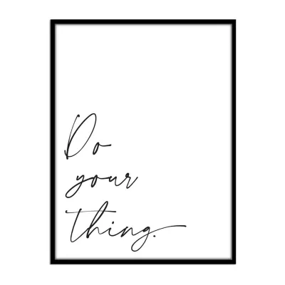 Enchante 19" X 25" Do Your Thing Print