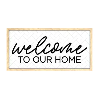 12x24 Welcome To Our Home Wall Sign