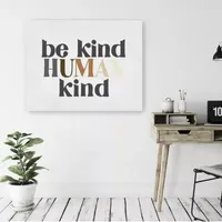 16X20 Be Human Kind Canvas Wall Art