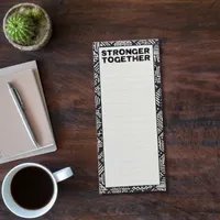 Stronger Together Notepad