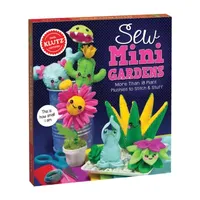 Klutz Sew Mini Gardens