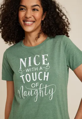 Nice With A Touch Of Naughty Graphic Tee