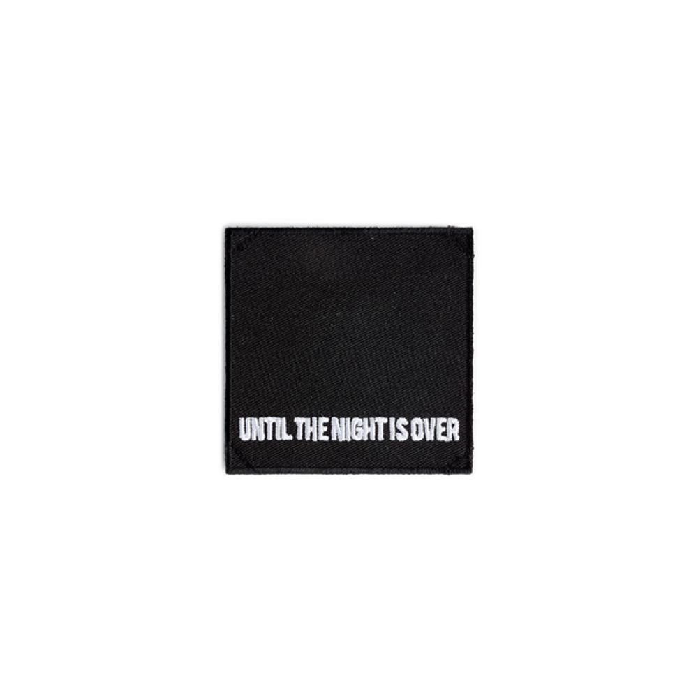 Petit patch Until the night is over