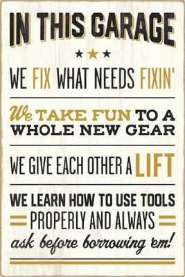 In This Garage Wood Sign