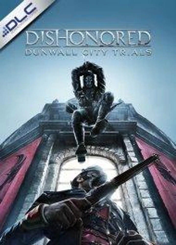 Dishonored: Dunwall City Trials DLC - PC