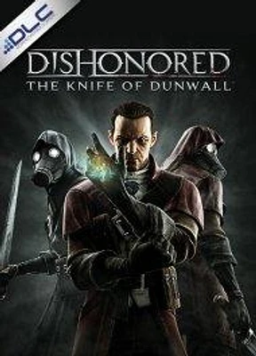 Dishonored: The Knife of Dunwall DLC