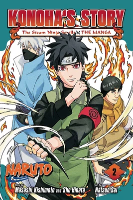 Naruto Konoha’s Story - The Steam Ninja Scrolls The Manga Volume 02