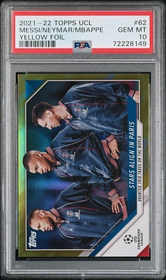 2021-2022 Topps Uefa Champions League 62 Lionel Messi/kylian Mbappe/neymar Jr Yellow Foil PSA 10