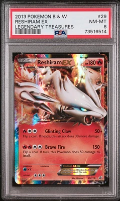 2013 Pokemon Black & White Legendary Treasures 29 Reshiram Ex PSA 8