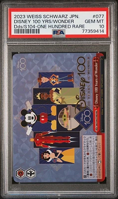 2023 Weiss Schwarz Japanese Disney100 077 Disney 100 Years Of Wonder One Hundred Rare PSA 10