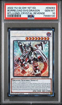 2022 Yu-gi-oh! Battles Of Legend: Crystal Revenge En083 Borreload Savage Dragon 1st Edition PSA 10