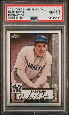 Topps Chrome Platinum Anniversary Babe Ruth PSA 10