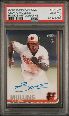 2019 Topps Chrome Rookie Autographs Ra-cm Cedric Mullins PSA 10