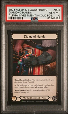 2023 Flesh And Blood Promo 008 Diamond Hands Alpha Investments-cold Foil PSA 10