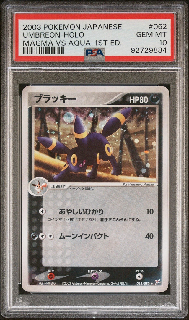 GameStop 2003 Pokemon Japanese Magma Vs Aqua 062 Umbreon-holo 1st Edition  PSA 10 | MainPlace Mall