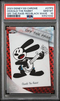 2023 Topps Chrome Disney100 Off The Page Otp3 Oswald The Rabbit Red & Black Wave PSA 10