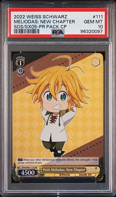 2022 Weiss Schwarz The Seven Deadly Sins: Revival Of The Commandments 111 Petit Meliodas: New Chapter Tournament Store Assist Pr Pack Campaign PSA 10