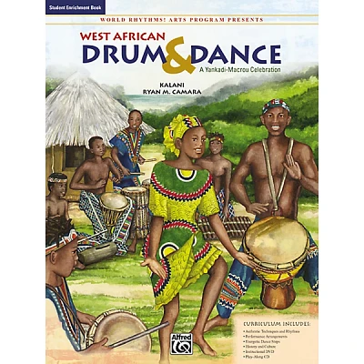 Alfred West African Drum & Dance: A Yankadi-Macrou Celebration - Student Book