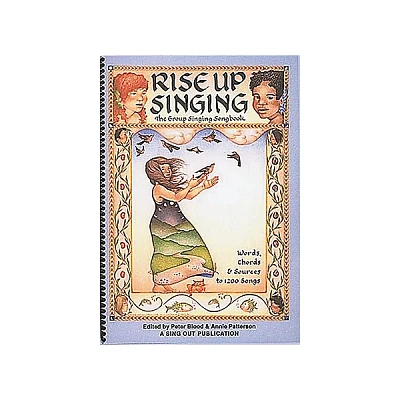 Hal Leonard Rise Up Singing 15th Anniversary Edition