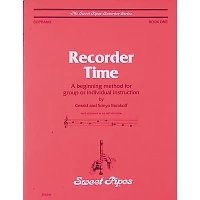 Sweet Pipes Recorder Time Book 1