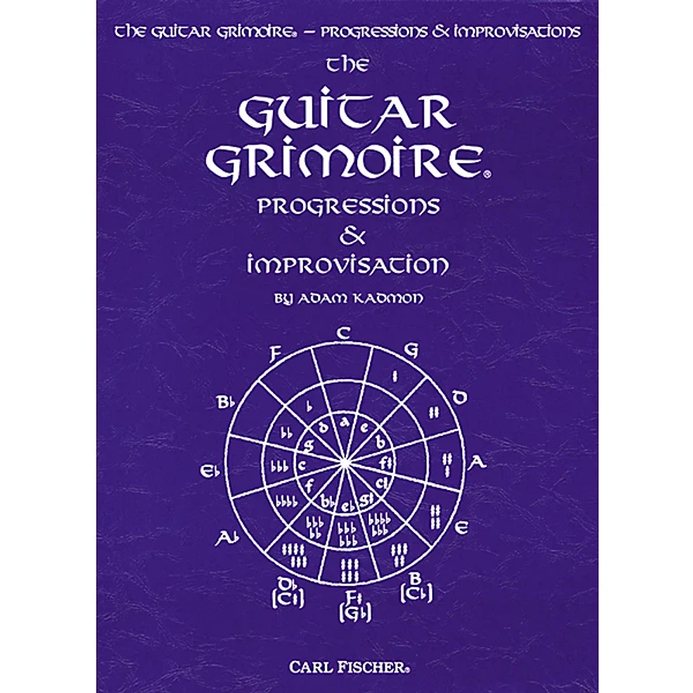 Carl Fischer Guitar Grimoire - Progressions and Improvisations Book