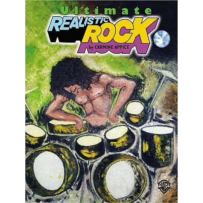 Alfred Ultimate Realistic Rock Drum Method, Book/CD