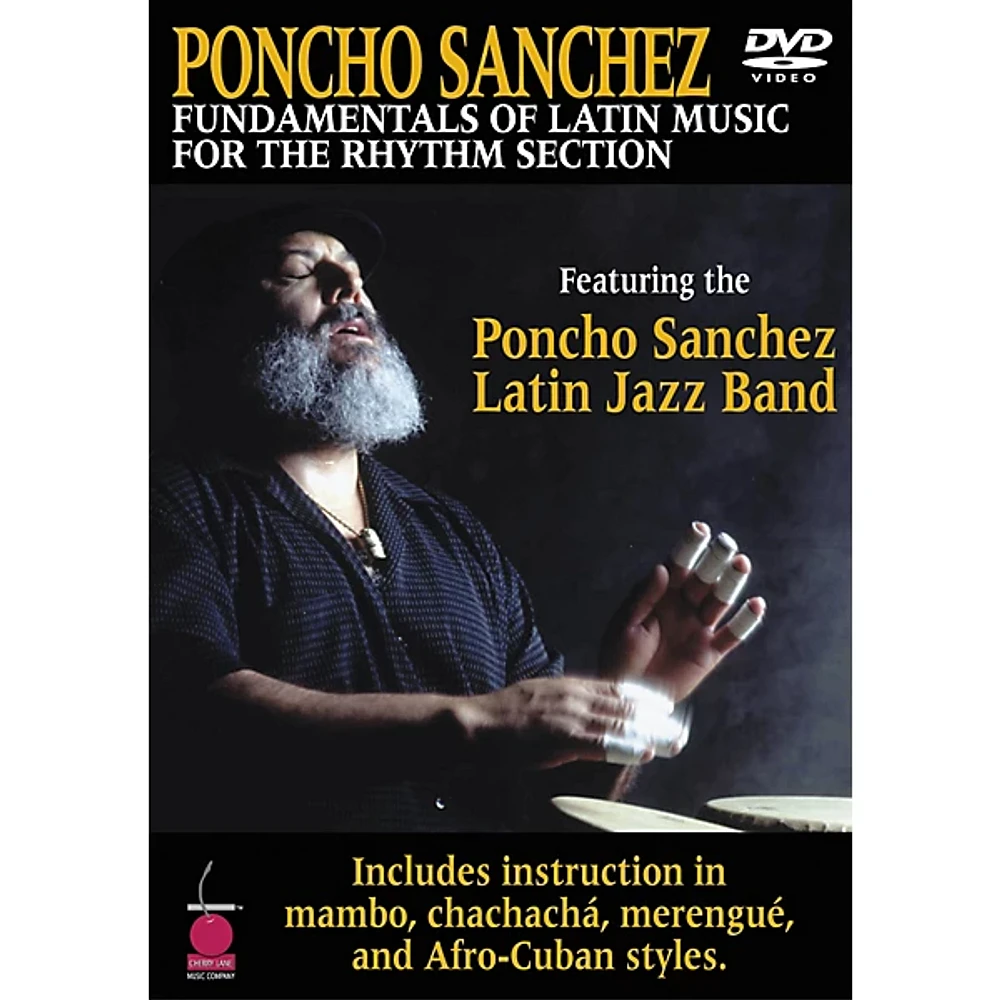 Cherry Lane Poncho Sanchez - Fundamentals of Latin Music for the Rhythm Section DVD