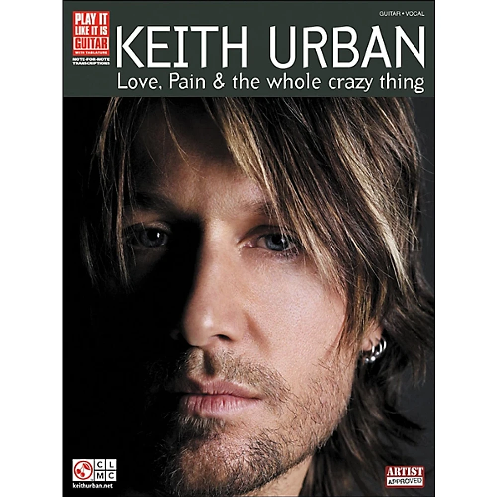 Cherry Lane Keith Urban - Love, Pain & The Whole Crazy Thing Tab Book