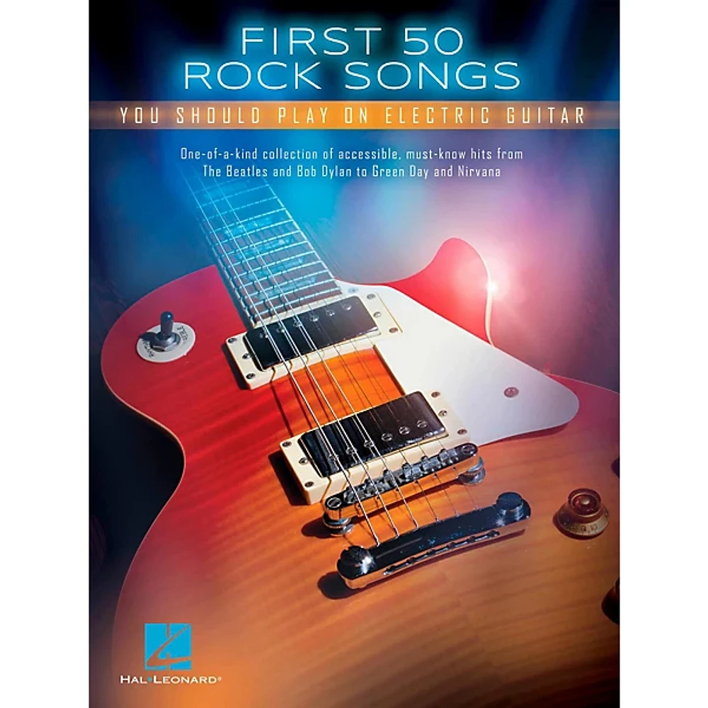 Hal Leonard First 50 Songs You Should Play On Electric Guitar