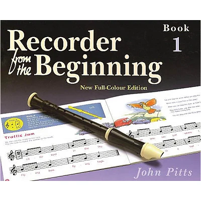 Music Sales Recorder from the Beginning - Book 1 (Full Color Edition) Music Sales America Series by John Pitts
