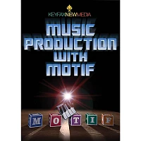 Keyfax Music Production with Motif DVD Series DVD Written by Various