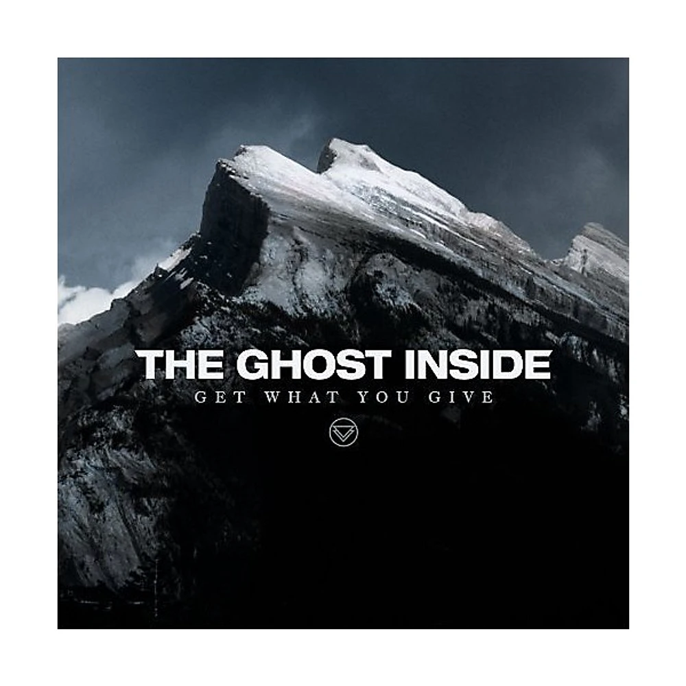 The Ghost Inside - Get What You Give