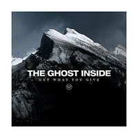 The Ghost Inside - Get What You Give