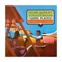 Herb Alpert & Tijuana Brass - Going Places