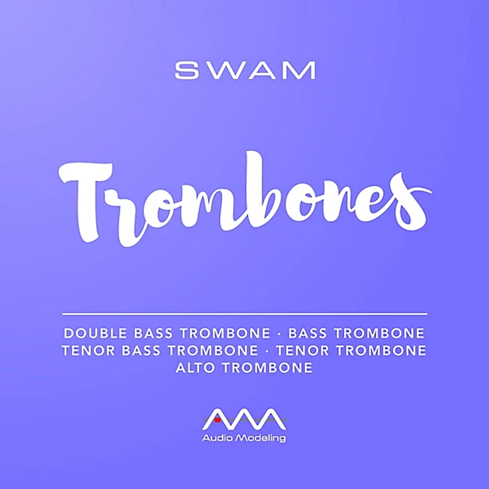 Audio Modeling SWAM Solo Trombones (Download)