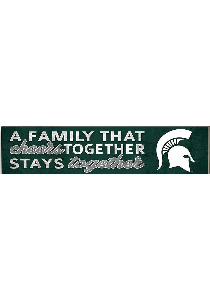 KH Sports Fan Michigan State Spartans 3x13 inch Family That Cheers Together Sign - White