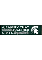 KH Sports Fan Michigan State Spartans 3x13 inch Family That Cheers Together Sign - White