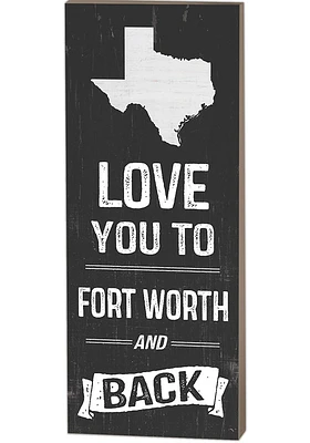 KH Sports Fan Dallas Ft Worth Name Drop Love You To... Sign Sign - White