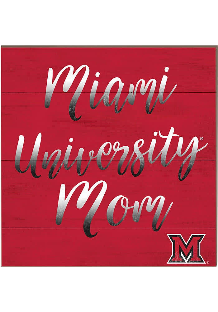 Jardine Associates Miami RedHawks 10x10 Mom Sign