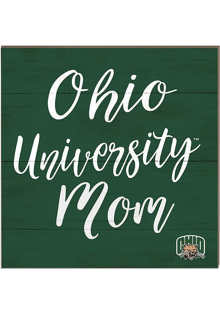 Jardine Associates Ohio Bobcats 10x10 Mom Sign