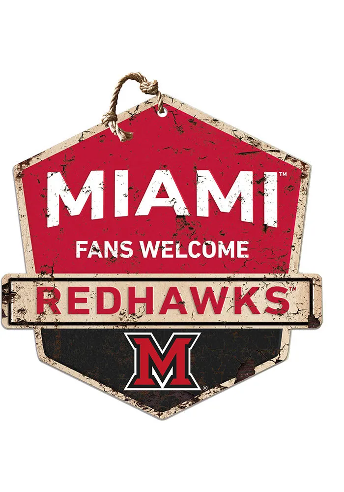 Jardine Associates Miami RedHawks Fans Welcome Rustic Badge Sign