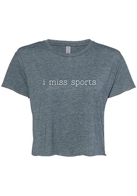 Summit Sportswear RALLY Womens Blue I Miss Sports Short Sleeve T-Shirt