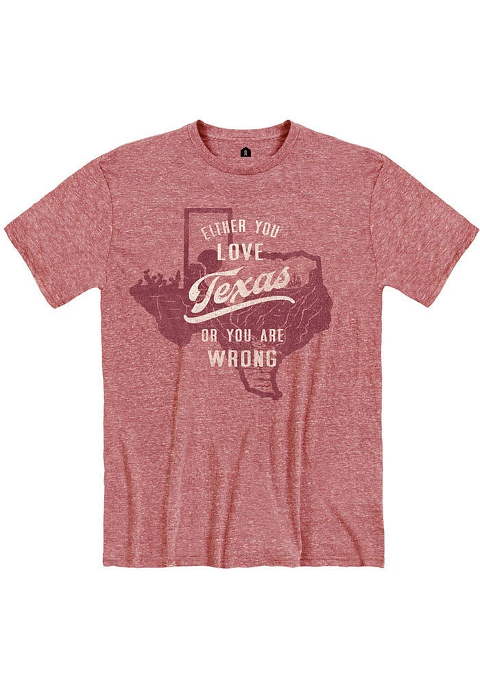 Rally Texas Red Either You Love Short Sleeve Fashion T Shirt