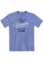 Indianapolis Blue Either You Love Short Sleeve Fashion T Shirt